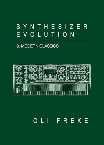 Synthesizer Evolution Modern Classics