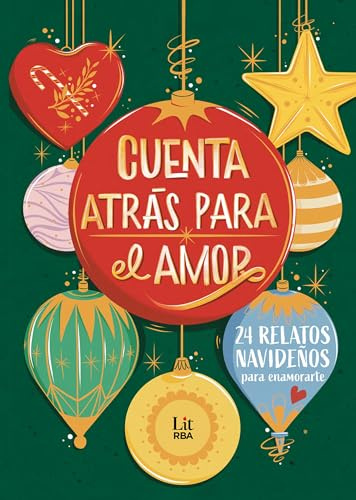 Cuenta atrás para el amor: 24 relatos para enamorarte (Lit - New Adult)