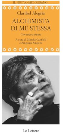 Alchimista di me stessa. Testo spagnolo a fronte