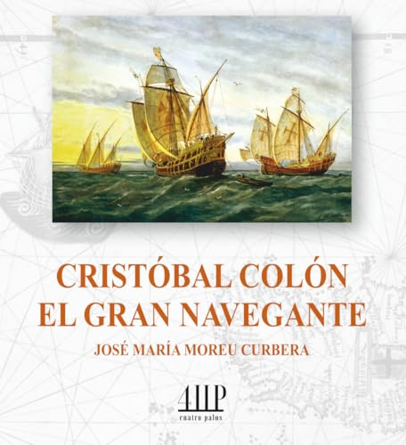 Cristóbal Colón, el gran navegante