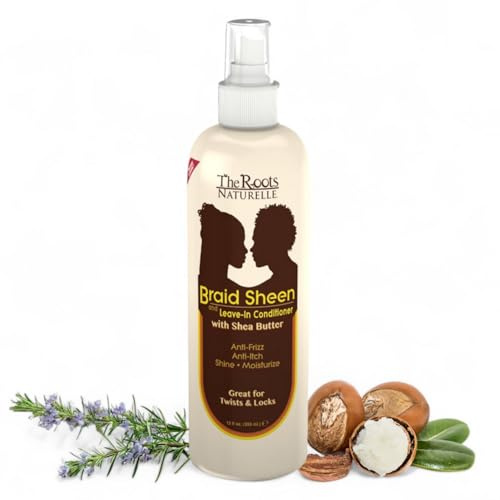 The Roots Naturelle Braid Sheen Braid Spray and Leave in Conditioner Enriched With Shea Butter, Vitamins and Essential Oils. Large 12 Fluid Ounce Bottle