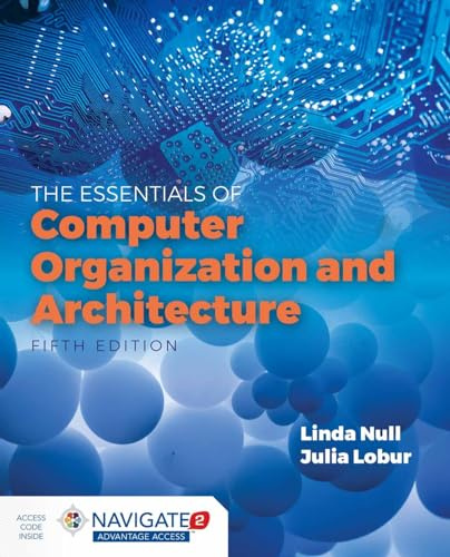 The Essentials of Computer Organization and Architecture