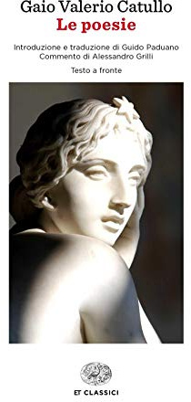 Le poesie. Testo latino a fronte