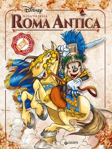 Sulla via della Roma antica. Fumetti nel tempo