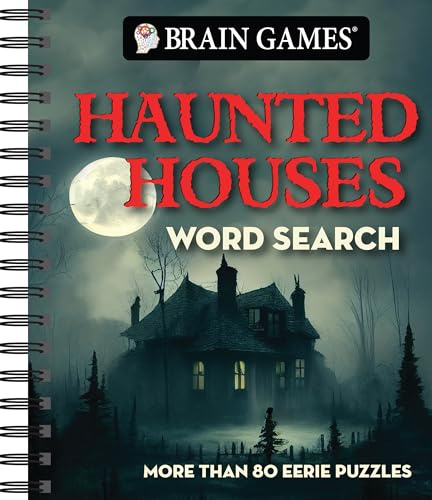 Brain Games - Haunted Houses Word Search: More Than 80 Eerie Puzzles