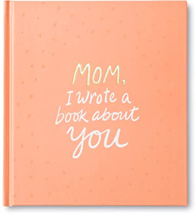 Mom, I Wrote a Book about You