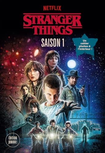 Stranger Things - Saison 1 - Le roman officiel - Edition Junior - Nouveauté 2026