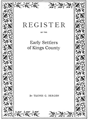 Register . . . of the Early Settlers of Kings County, Long Island, N.Y.