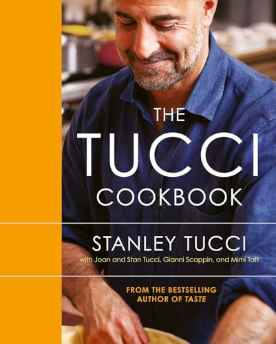 The Tucci Cookbook: Family, Friends and Food