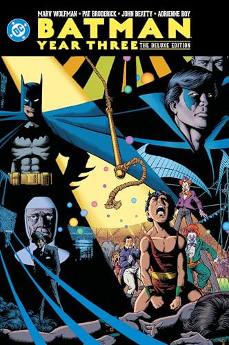 Batman: Year Three: The Deluxe Edition