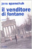 Il venditore di fontane (Pannarrativa)