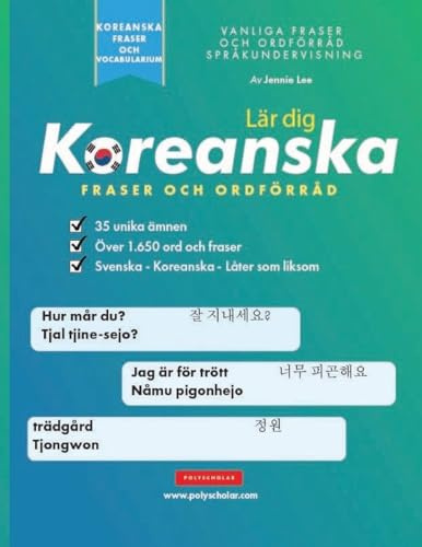 Lär dig Koreanska Fraser och Ordförråd: En enkel studiebok för nybörjare och medelmåttiga koreanskatalare som lär sig läsa och tala med hjälp av hangul-alfabetet.
