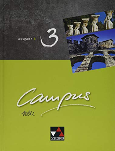 Campus B / Campus B 3 Ausgabe ab 2017: Gesamtkurs Latein (Campus B: Gesamtkurs Latein)