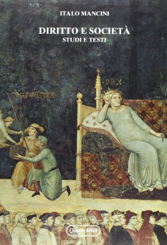 Diritto e società. Studi e testi