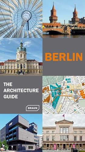 Berlin - The Architecture Guide