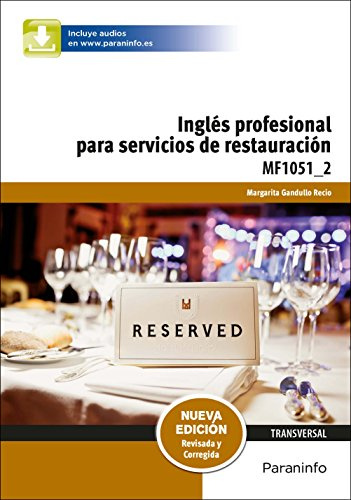 Inglés profesional para servicios de restauración: Rústica (Hostelería y Turismo)