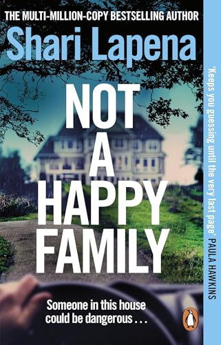 Not a Happy Family: The gripping Richard and Judy Book club psychological thriller, from the No.1 Sunday Times bestselling author of The Couple Next Door