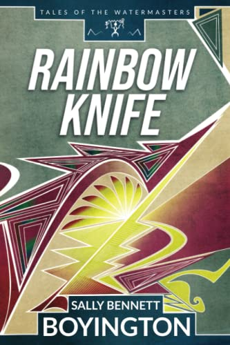 Rainbow Knife: 2 (Tales of the Watermasters)