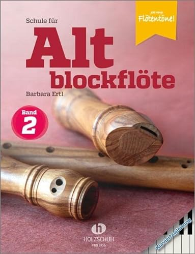 Schule für Altblockflöte 2 – Klavierbegleitung: Klavierbegleitung zur Schule für Jugendliche und Erwachsene
