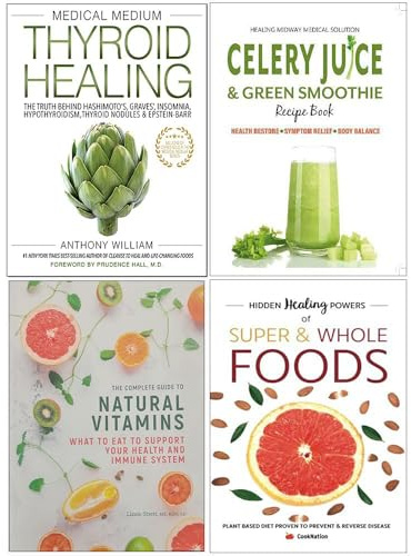 Medical Medium Thyroid Healing, Celery Juice & Green Smoothie Recipe Book, Natural Vitamins, Hidden Healing Powers 4 Books Collection Set