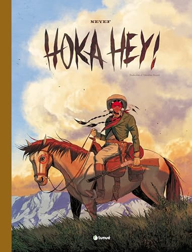 Hoka hey. Il western a fumetti. Ediz. Italiana