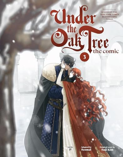 Under the Oak Tree: Volume 3 (The Comic) (Under the Oak Tree - Comic)