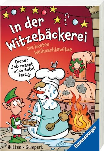 In der Witzebäckerei. Die besten Weihnachtswitze