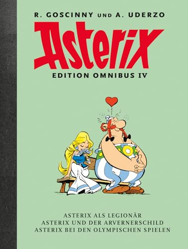 Asterix Edition Omnibus IV: Die Werkausgabe mit Leinenrücken. Asterix als Legionär - Asterix und der Arvenerschild - Asterix bei den Olympischen Spielen