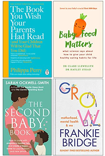 The Book You Wish Your Parents Had Read, Baby Food Matters, The Second Baby Book, GROW [Hardcover] 4 Books Collection Set