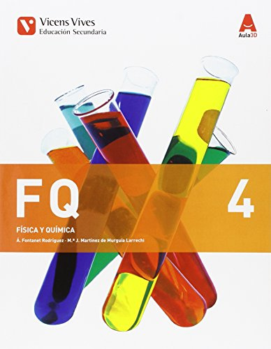 FQ 4 (FISICA Y QUIMICA) ESO AULA 3D: Fq 4. Física Y Química. Aula 3D: 000001 - 9788468236643