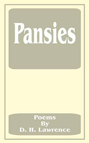 Pansies: Poems by D. H. Lawrence
