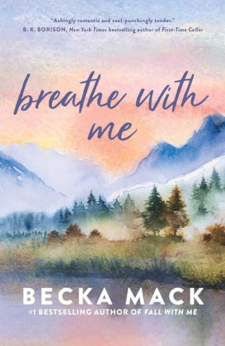 Breathe with Me (Volume 5) (Playing for Keeps)