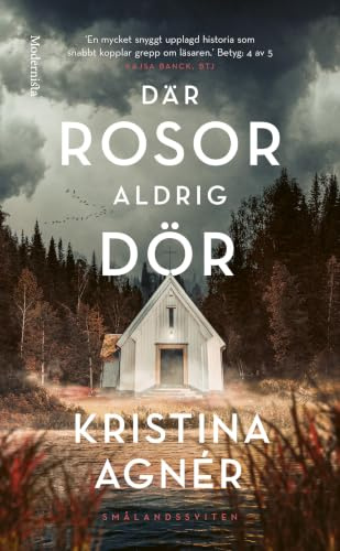 Där rosor aldrig dör