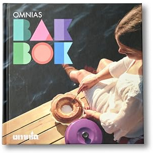Omnias Bakbok [Swedish] - Recept för att baka bröd, desserter, kakor och söta bakverk i Omnia miniugn