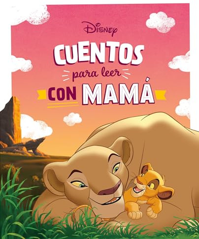 Cuentos Disney para leer con mamá (Disney. Otras propiedades)