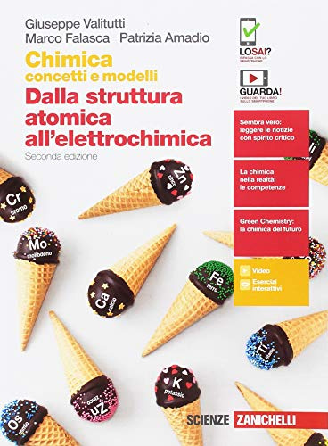 Chimica: concetti e modelli. Dalla struttura atomica all'elettrochimica. Per le Scuole superiori. Con Contenuto digitale (fornito elettronicamente)