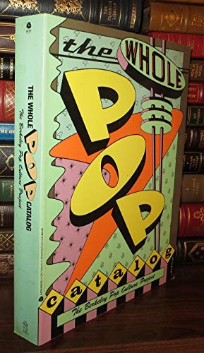 The Whole Pop Catalog: The Berkely Pop Culture Project