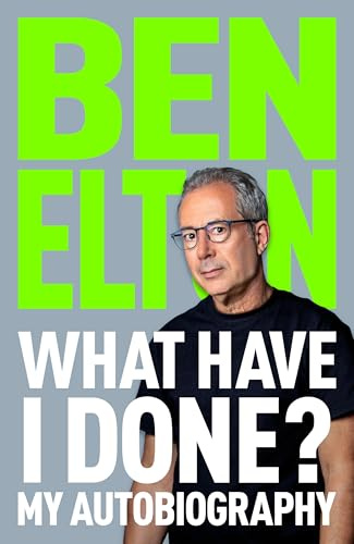 What Have I Done?: The Sunday Times bestseller and a frank, witty memoir from a British comedy icon