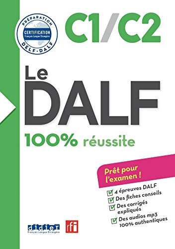 100% REUSSITE-LE DALF C1/C2 LIVRE+CD