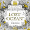 Lost Ocean: An Inky Adventure & Colouring Book