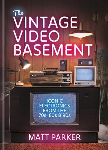 The Vintage Video Basement: Iconic Electronics From the 70s, 80s and 90s