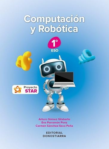 Computación y Robótica 1º ESO Proyecto STAR