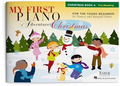 My First Piano Adventure: Christmas – Book A | Pre-Reading Holiday Piano Songbook for the Young Beginners | Easy Christmas Sheet Music with Duets for Kids | Faber Piano Adventures Method Book