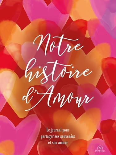 Notre histoire d'amour