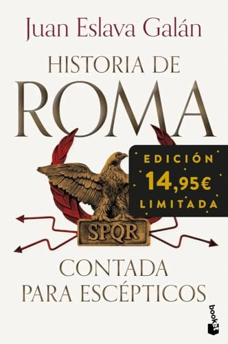 Historia de Roma contada para escépticos (Colección Especial)