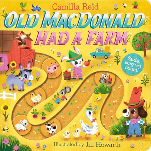 Old Macdonald had a Farm: A Nursery Rhyme Counting Book for Toddlers (Slide and Count, 2)