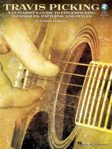 Travis Picking – A Guitarist’s Guide to Fingerpicking Techniques | Learn Country, Folk, and Blues Styles with Step-by-Step Lessons and Tablature | Includes Online Audio for Practice and Performance