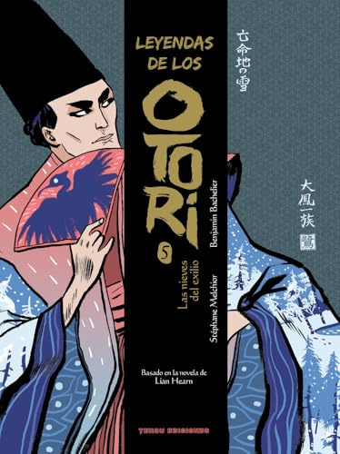 LEYENDAS DE LOS OTORI 5: Las nieves del exilio (COMICS EUROPEOS)