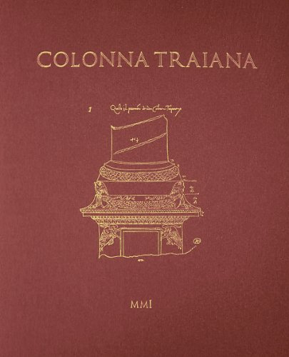 Colonna Traiana. Corpus dei disegni 1981-2001