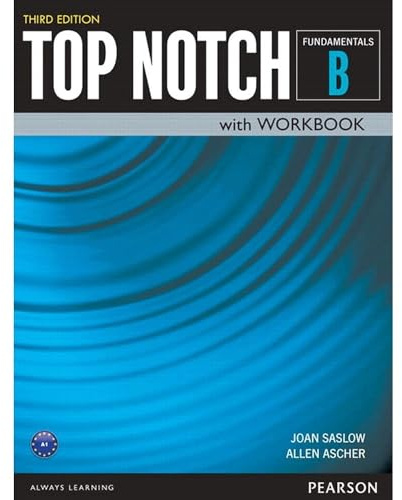 Top Notch Fundamentals Student Book/Workbook Split B
